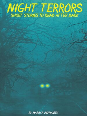 cover image of Night Terrors Short Stories to Read After Dark